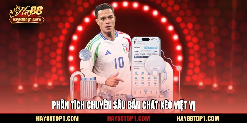 Phân tích chuyên sâu bản chất kèo việt vị