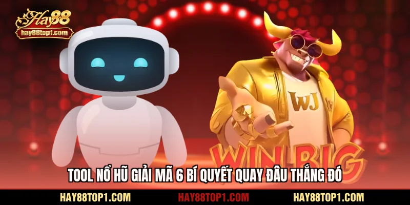 tool nổ hũ